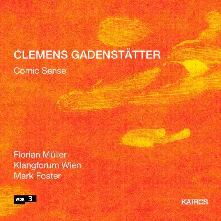 Clemens Gadenstätter: Comic Sense (CD)